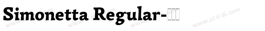 Simonetta Regular字体转换